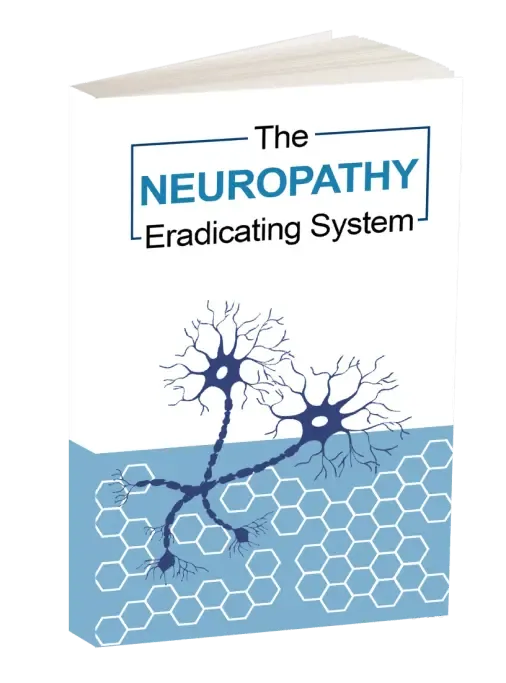 Bonus 1: The Neuropathy Eradicating System eBook for nerve health